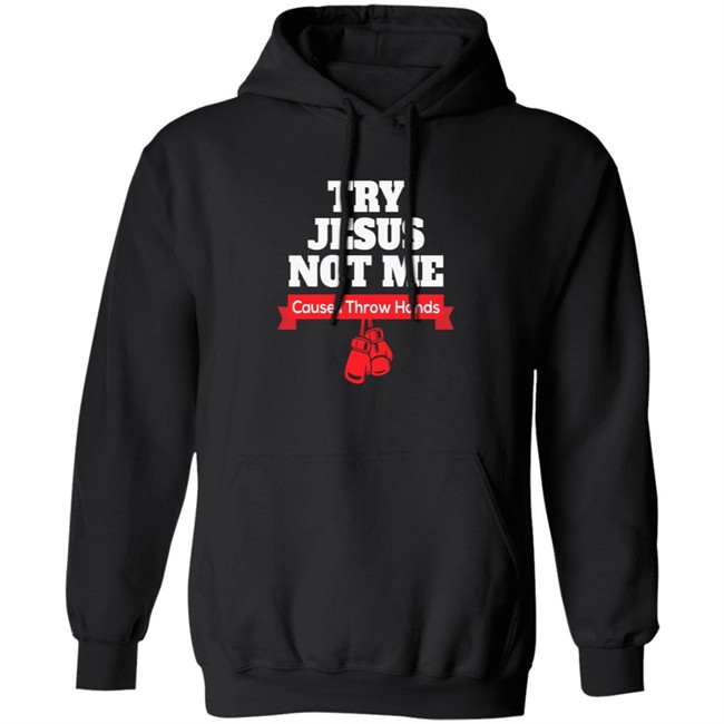 ✅Try Jesus Not Me Shirt Now Available - Best Seller ✅Try Jesus Not Me Shirt Now Available - Best Seller
