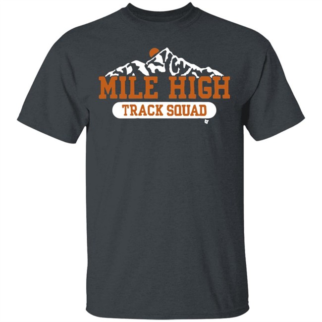 Mile High Track Squad BreakingT Shirt BreakingT Mile High Navy Shirts Mile High Track Squad BreakingT Shirt BreakingT Mile High Navy Shirts