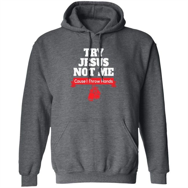 ✅Try Jesus Not Me Shirt Now Available - Best Seller ✅Try Jesus Not Me Shirt Now Available - Best Seller