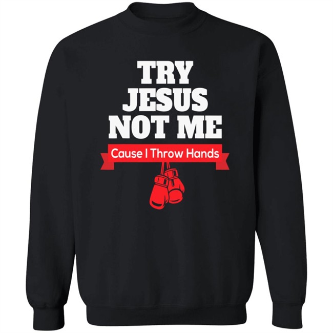 ✅Try Jesus Not Me Shirt Now Available - Best Seller ✅Try Jesus Not Me Shirt Now Available - Best Seller
