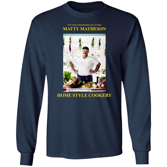 Matty Matheson Merch Home Style Cookery Black Long Sleeve Tee Matty Matheson Merch Home Style Cookery Black Long Sleeve Tee