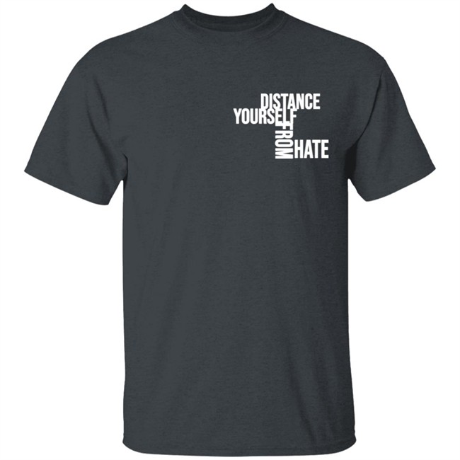 Jason Wu TheCollectiveShift Distance Yourself From Hate Shirt