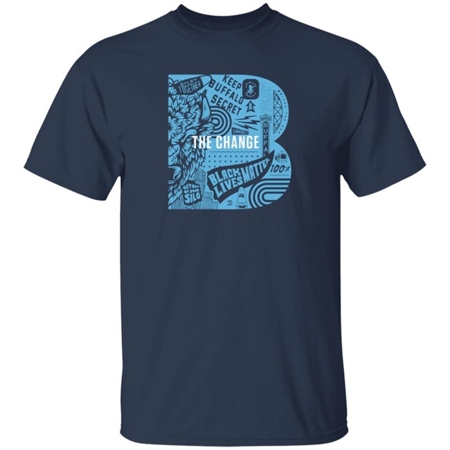 26 Shirts Shop Merch Dixon Schwabl B the Change Shirt 26 Shirts Shop Merch Dixon Schwabl B the Change Shirt