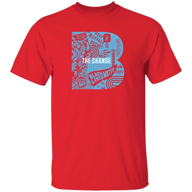 26 Shirts Shop Merch Dixon Schwabl B the Change Shirt 26 Shirts Shop Merch Dixon Schwabl B the Change Shirt