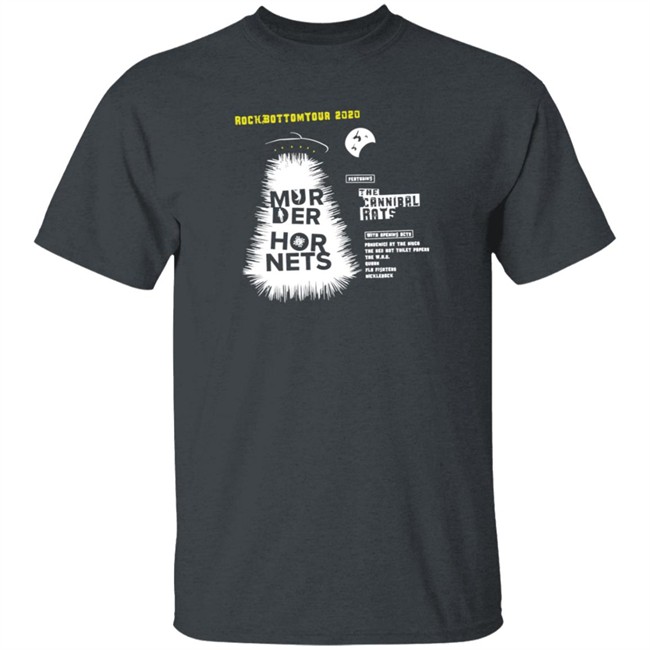 26 Shirts Merch Murder Hornets Rock Bottom Tour 2020 Shirt 26 Shirts Merch Murder Hornets Rock Bottom Tour 2020 Shirt
