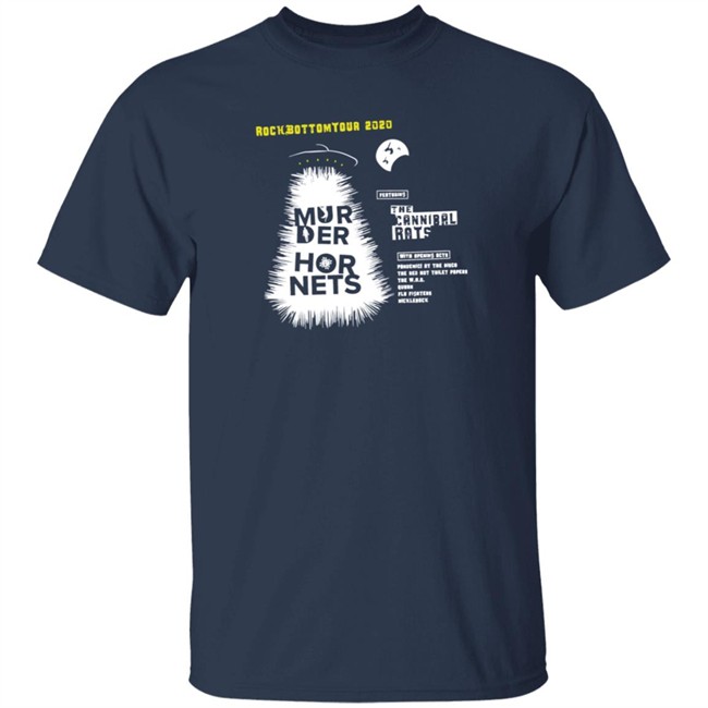 26 Shirts Merch Murder Hornets Rock Bottom Tour 2020 Shirt 26 Shirts Merch Murder Hornets Rock Bottom Tour 2020 Shirt