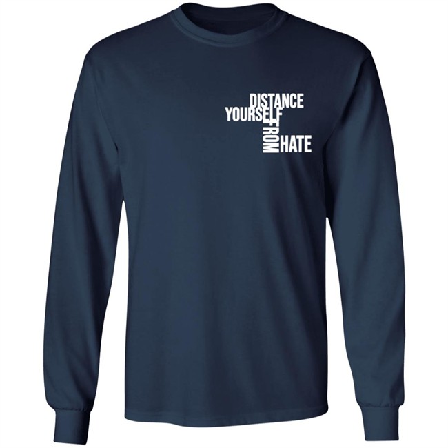 Jason Wu TheCollectiveShift Distance Yourself From Hate Shirt Jason Wu TheCollectiveShift Distance Yourself From Hate Shirt