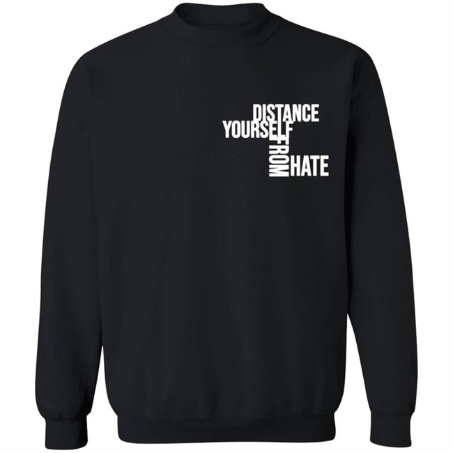 Jason Wu TheCollectiveShift Distance Yourself From Hate Shirt Jason Wu TheCollectiveShift Distance Yourself From Hate Shirt