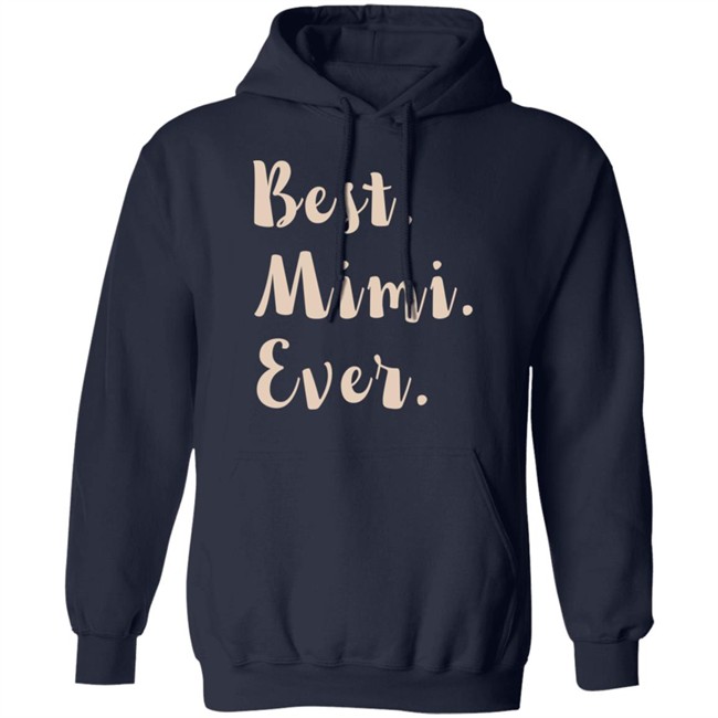 Mimi Shirt Best. Mimi. Ever. Black T Shirts Mimi Shirt Best. Mimi. Ever. Black T Shirts