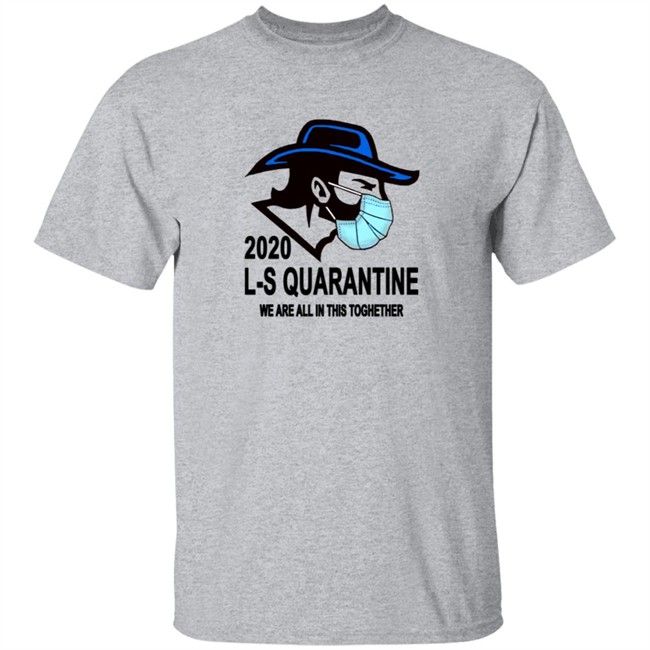 Ed Leone Lampeter Strasburg L S Quarantine We Are All In This Toghether T Shirt Ed Leone Lampeter Strasburg L S Quarantine We Are All In This Toghether T Shirt