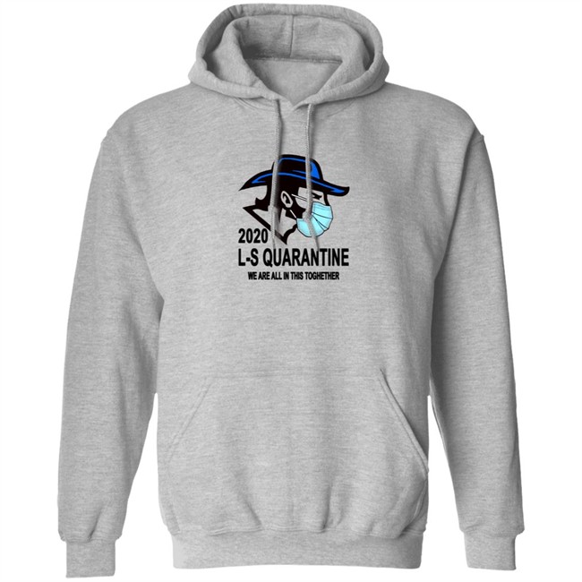Ed Leone Lampeter Strasburg L S Quarantine We Are All In This Toghether T Shirt Ed Leone Lampeter Strasburg L S Quarantine We Are All In This Toghether T Shirt