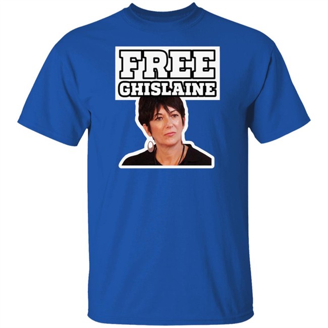 Free Ghislaine Tee Shirt Free Ghislaine Tee Shirt