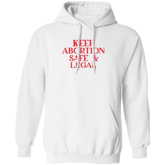 ✅ Keep Abortion Safe And Legal Tee Shirt ✅ Keep Abortion Safe And Legal Tee Shirt