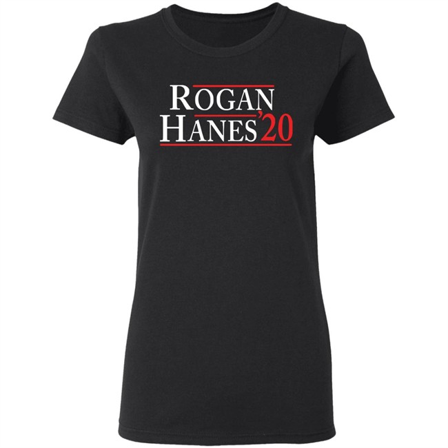 Rogan Hanes 2020 Shirt 2020kingteeshop-Rogan Hanes 2020 Classic T-shirt Black shirt Rogan Hanes 2020 Shirt 2020kingteeshop-Rogan Hanes 2020 Classic T-shirt Black shirt