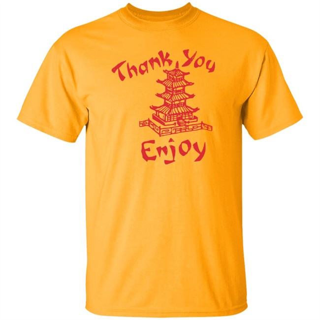 Thank You Enjoy Shirt Willis Thank You Enjoy Chinese Takeout Food Thank You Enjoy Funny White T Shirts Thank You Enjoy Shirt Willis Thank You Enjoy Chinese Takeout Food Thank You Enjoy Funny White T Shirts
