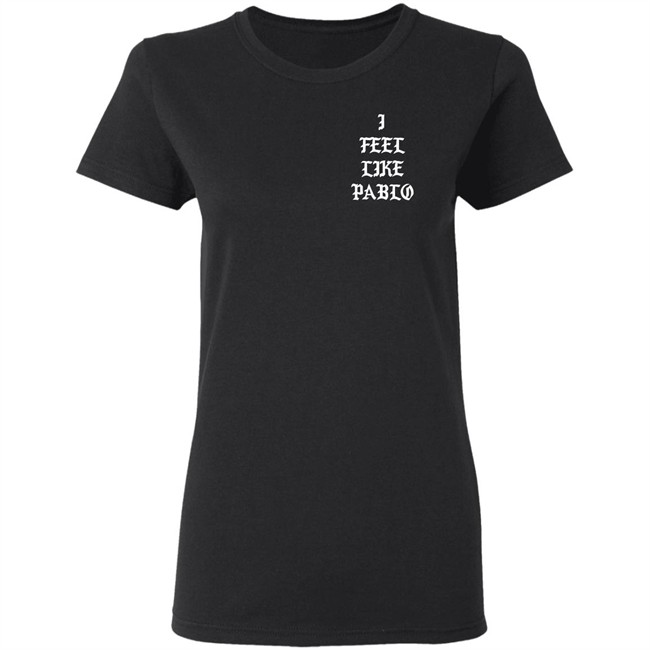 I Feel Like Pablo Hoodie Pablo Pablo Pablo Pablo Black Hoodie Sweatshirt I Feel Like Pablo Hoodie Pablo Pablo Pablo Pablo Black Hoodie Sweatshirt