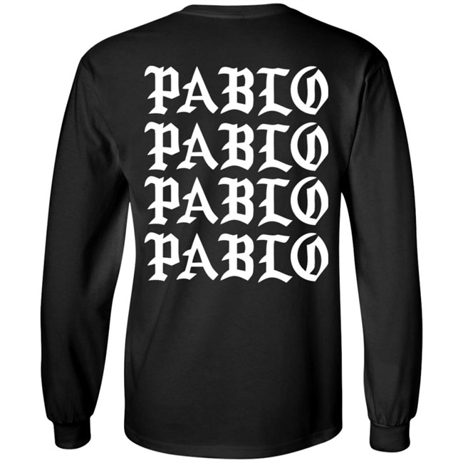 I Feel Like Pablo Hoodie Pablo Pablo Pablo Pablo Black Hoodie Sweatshirt I Feel Like Pablo Hoodie Pablo Pablo Pablo Pablo Black Hoodie Sweatshirt