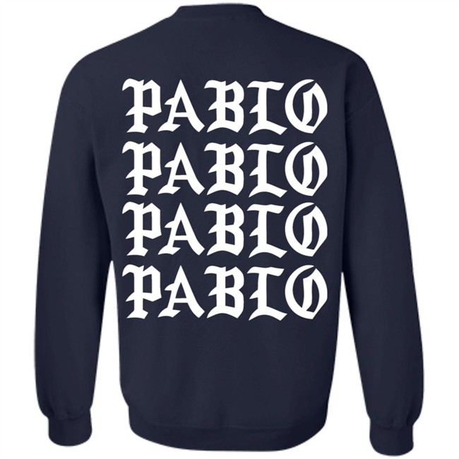 I Feel Like Pablo Hoodie Pablo Pablo Pablo Pablo Black Hoodie Sweatshirt I Feel Like Pablo Hoodie Pablo Pablo Pablo Pablo Black Hoodie Sweatshirt