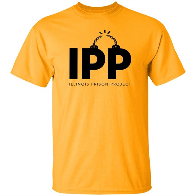 Illinois Prison Project Tee Shirt Illinois Prison Project Tee Shirt