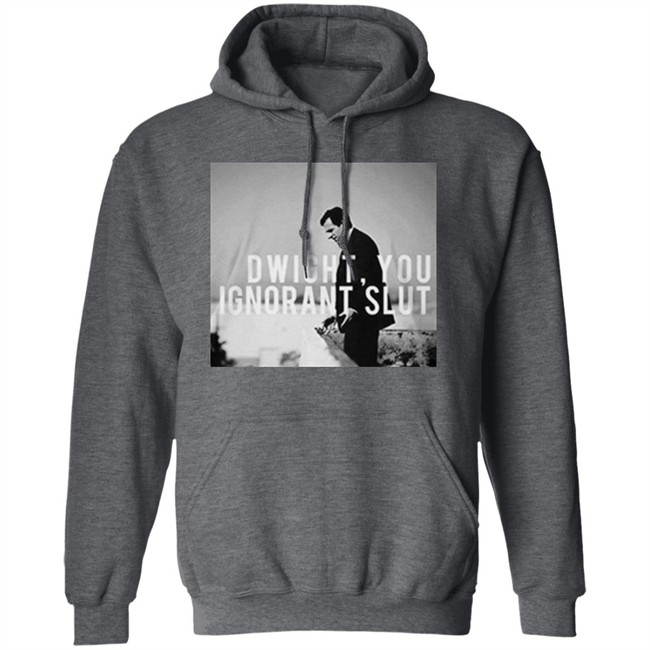 Dwight You Ignorant Slut T Shirt Michael Scott's "Dwight, you ignorant slut" black shirt with sayings Dwight You Ignorant Slut T Shirt Michael Scott's "Dwight, you ignorant slut" black shirt with sayings