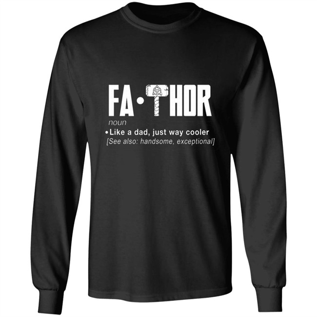FaThor T Shirt FaThor T Shirt