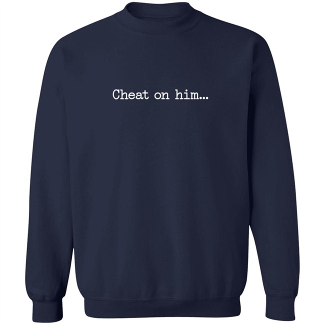 Papi Ace Merch Cheat On Him Hoodie Papi Ace Merch Cheat On Him Hoodie