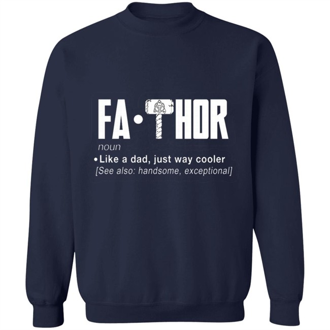 FaThor T Shirt FaThor T Shirt