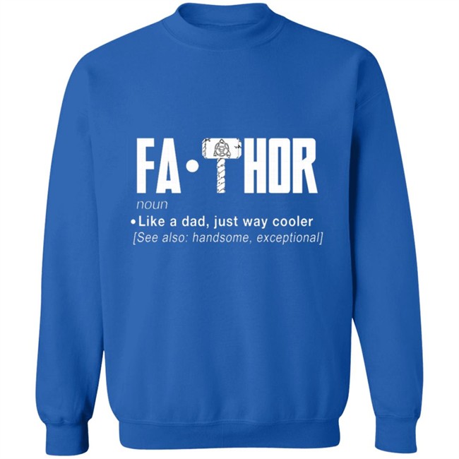 FaThor T Shirt FaThor T Shirt