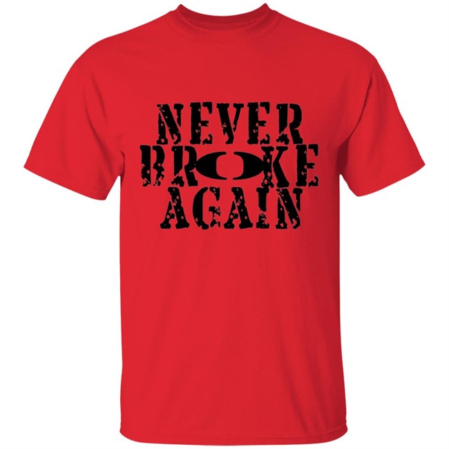 Never Broke Again T Shirt Never Broke Again T Shirt