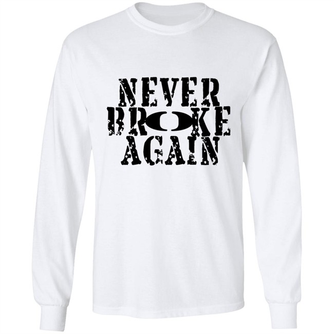 Never Broke Again T Shirt Never Broke Again T Shirt