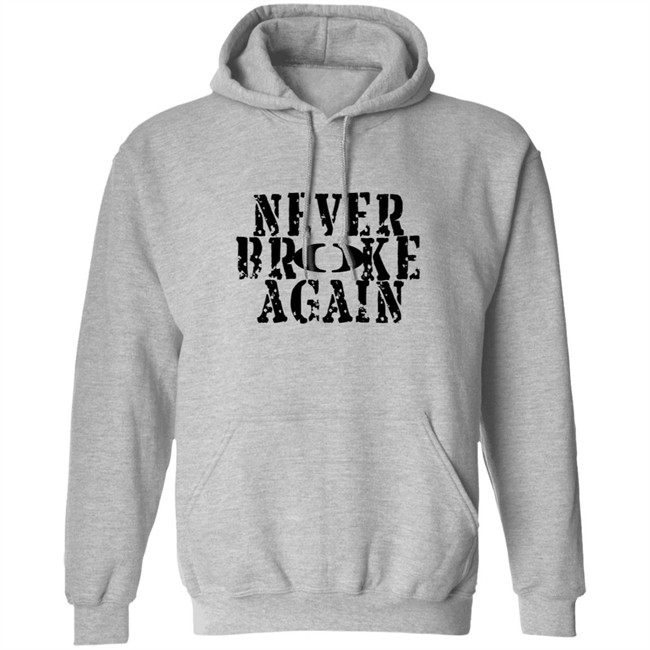 Never Broke Again T Shirt Never Broke Again T Shirt