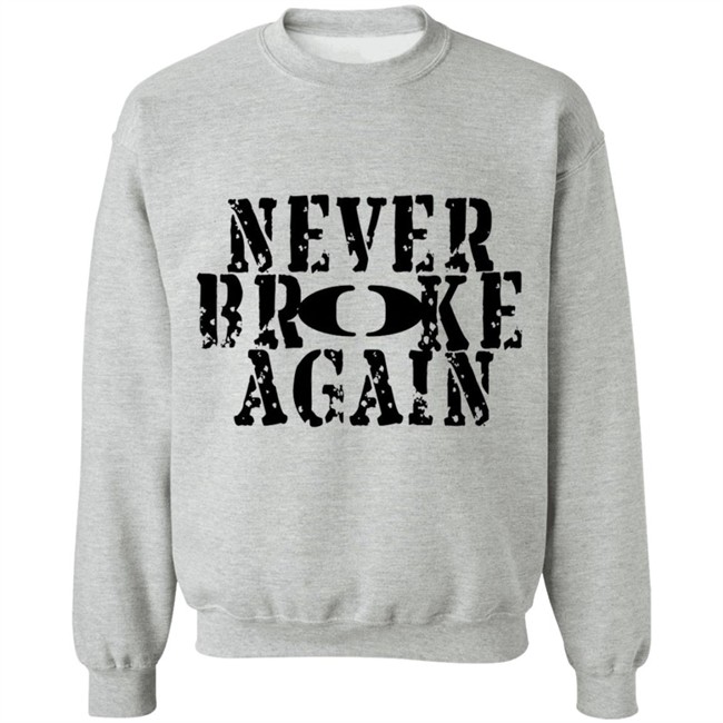 Never Broke Again T Shirt Never Broke Again T Shirt