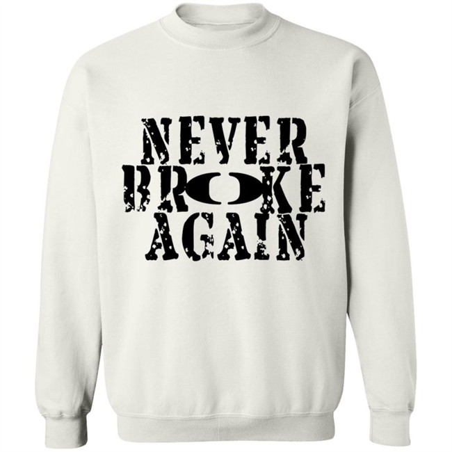 Never Broke Again T Shirt Never Broke Again T Shirt