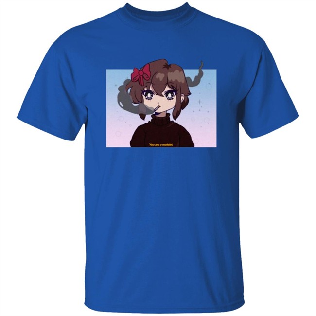 You are a Mutelet Smoking Girl Tee Shirt You are a Mutelet Smoking Girl Tee Shirt