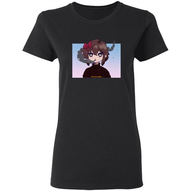 You are a Mutelet Smoking Girl Tee Shirt You are a Mutelet Smoking Girl Tee Shirt