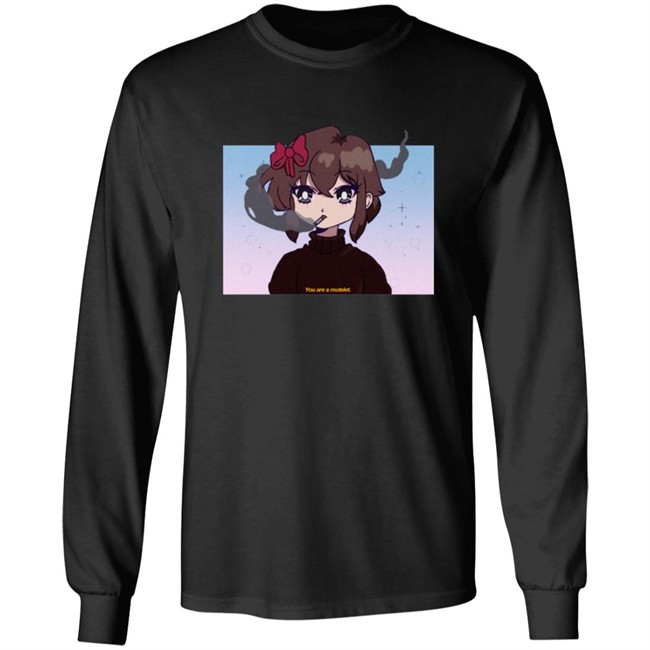 You are a Mutelet Smoking Girl Tee Shirt You are a Mutelet Smoking Girl Tee Shirt