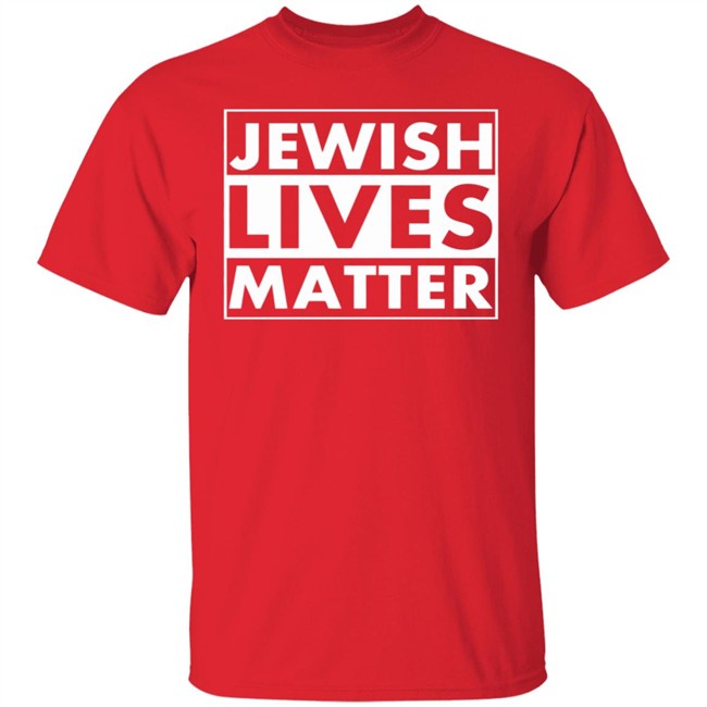 Jewish Lives Matter Jewish Holiday Shirt Jewish Lives Matter Jewish Holiday Shirt