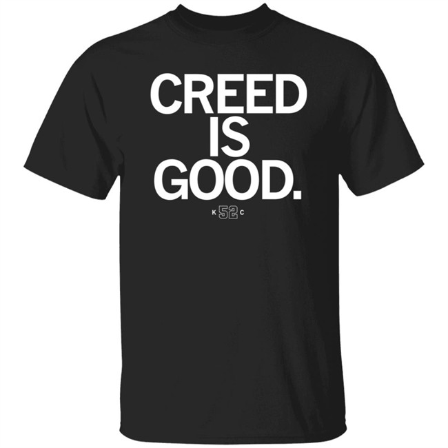 Eric Stonestreet Creed Is Good Shirt Raygun Merch Creed Humphrey Kansas City Chiefs Eric Stonestreet Creed Is Good Shirt Raygun Merch Creed Humphrey Kansas City Chiefs