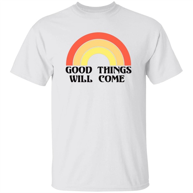 Frivvi Posting Good Things Will Come Shirt