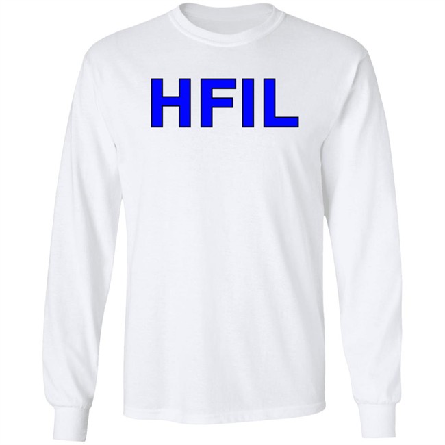 Shark Robot Store Merch HFIL Shirt Shark Robot Store Merch HFIL Shirt