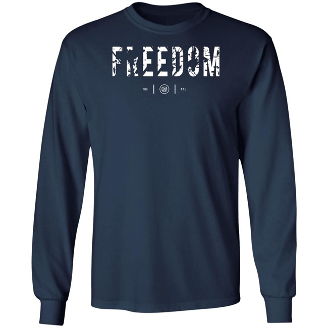 Colion Noir Merch Freedom Shirt Colion Noir Merch Freedom Shirt
