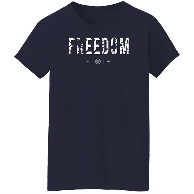 Colion Noir Merch Freedom Shirt Colion Noir Merch Freedom Shirt
