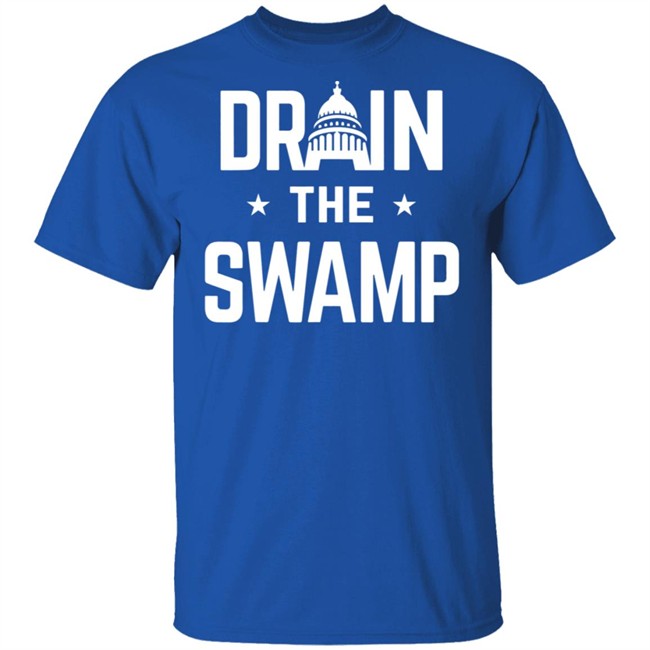 Drain The Swamp T Shirt Drain The Swamp T Shirt
