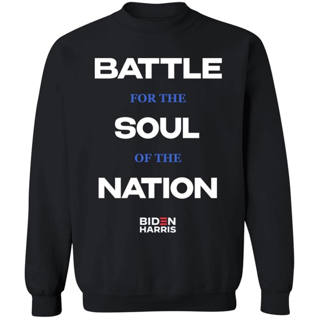 Battle For The Soul Of The Nation Shirt Miltsdad Battle For The Soul Of The Nation Shirt Miltsdad