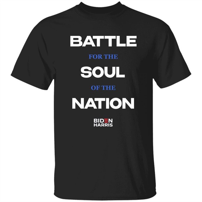 Battle For The Soul Of The Nation Shirt Miltsdad Battle For The Soul Of The Nation Shirt Miltsdad