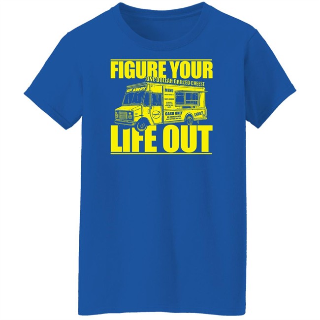 Daniel Danger Storenvy Store Figure Your One Dollar Grilled Cheese Life Out Shirt Daniel Danger Storenvy Store Figure Your One Dollar Grilled Cheese Life Out Shirt