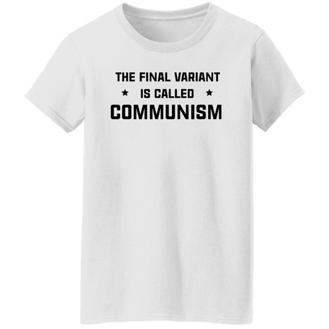 Insha Allah The Final Variant Is Called Communism Shirt Insha Allah The Final Variant Is Called Communism Shirt