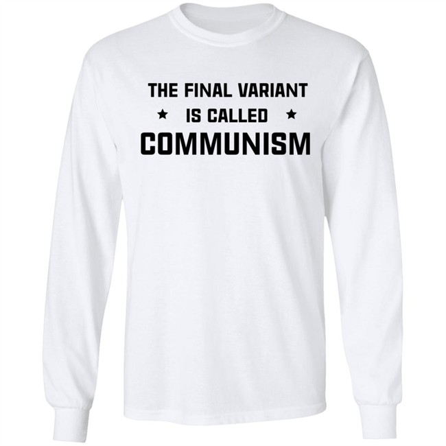 Insha Allah The Final Variant Is Called Communism Shirt Insha Allah The Final Variant Is Called Communism Shirt