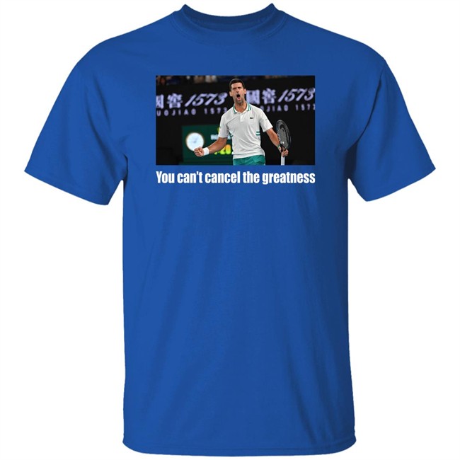 Bogdan Bogdanović You Can't Cancel The Greatness Novak Djokovic Shirt Bogdan Bogdanović You Can't Cancel The Greatness Novak Djokovic Shirt