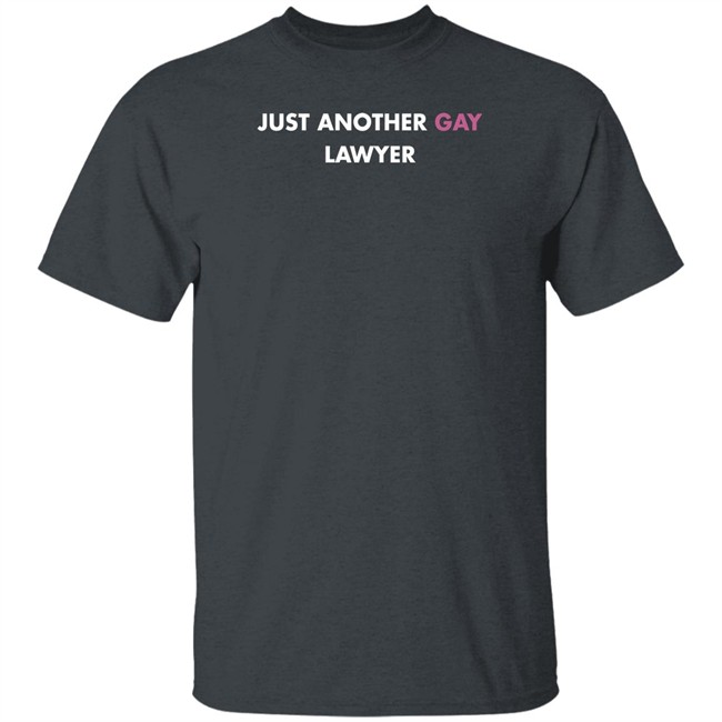 Just Another Gay Lawyer Shirt Jeff Watters Just Another Gay Lawyer Shirt Jeff Watters